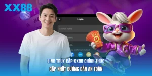Link Truy Cập XX88 Chính Thức | Cập Nhật Đường Dẫn An Toàn