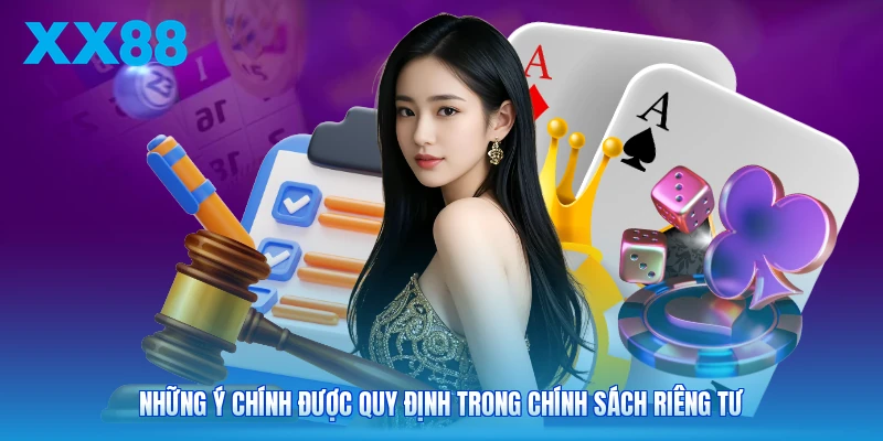 Những ý chính được quy định trong chính sách riêng tư