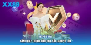 Nổ Hũ XX88 | Sảnh Quay Thưởng Đỉnh Cao, Săn Jackpot Lớn